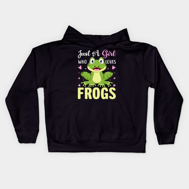 Just A Girl Who Loves Frogs Cute Green Frog Lovers Costume Kids Hoodie by GreatDesignsShop